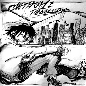 Chapter #1: The Nobody