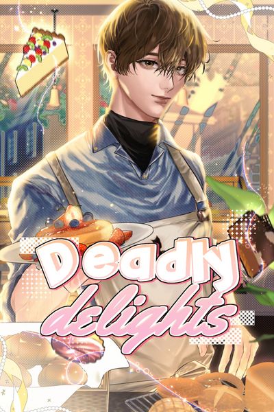 Deadly Delights