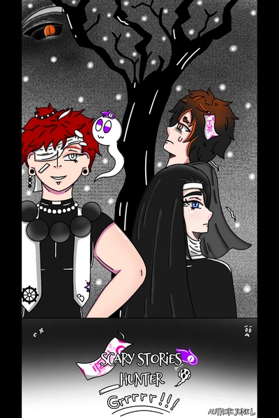 Scary Stories Hunter Grrrrr!!!