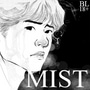 MIST