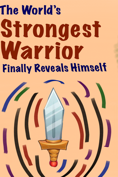 The Strongest Warrior Finally Reveals Himself