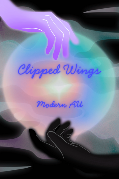 Clipped Wings [Modern AU]