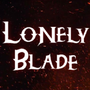 Lonely Blade