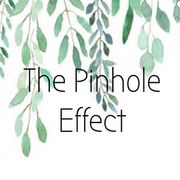 The Pinhole Effect