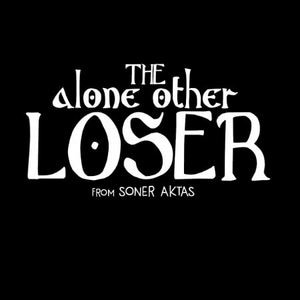 The Alone other loser (English)