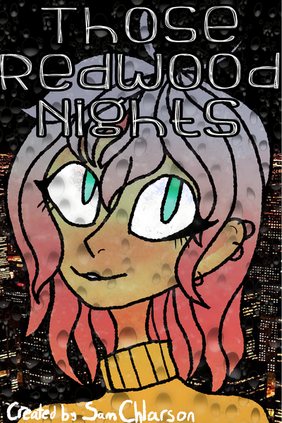 Those Redwood Nights