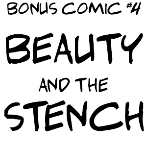 Bonus Comic #4 Beauty and the Stench