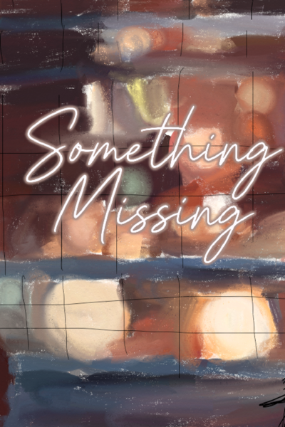 Something Missing