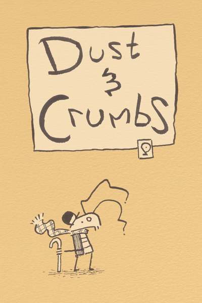 Dust & Crumbs