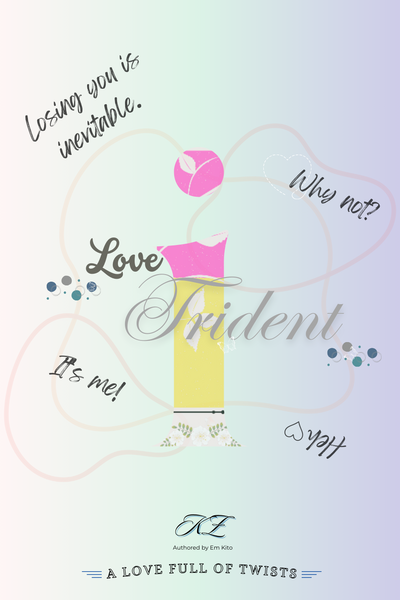 Love Trident : A Love Full of Twists 