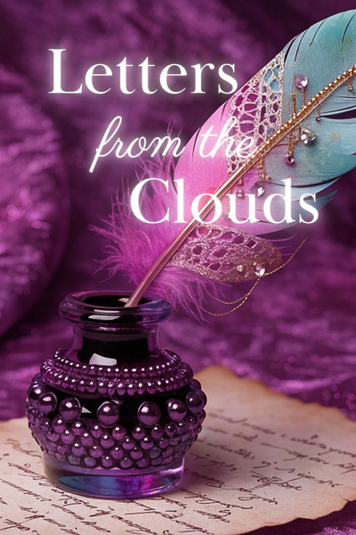 Letters from the Clouds