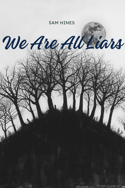 We Are All Liars