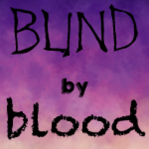 Blind by blood - Episode 1 - Captured 