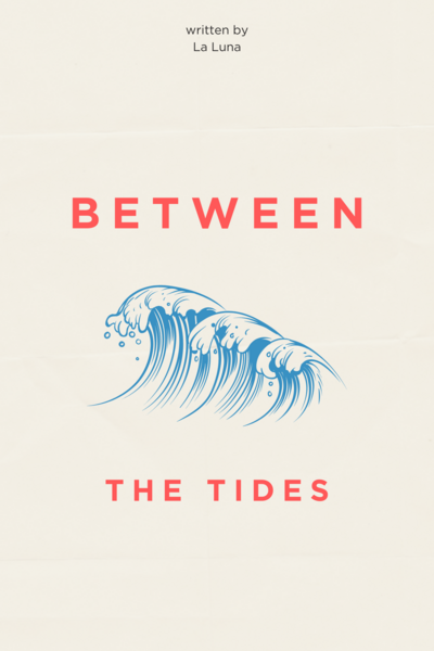 Between The Tides