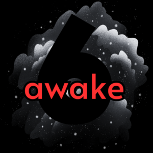 Awake