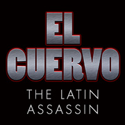 El Cuervo - The Latin Assassin (Monthly Issues)