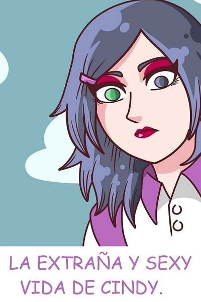 La Extra&ntilde;a Y Sexy Vida De Cindy (Spanish)