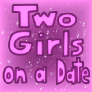 Two Girls on a Date