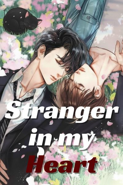 Stranger in my heart [BL]