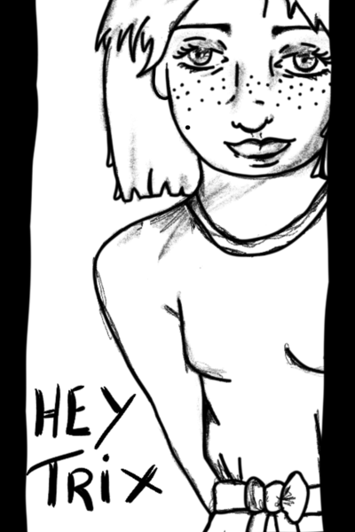 Hey Trix
