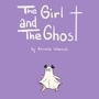 The Girl and The Ghost