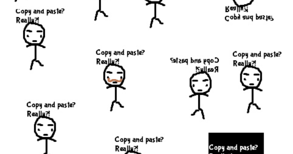 Read Stick Guys Comic :: Copy and Paste Copy and Paste Copy and Paste ...