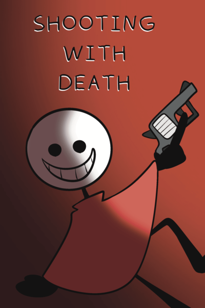SHOOTING WITH DEATH