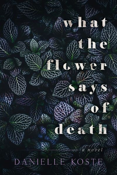What The Flower Says of Death