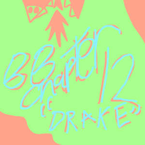 Butterfly Boy Chapter 12 &ldquo;Drake&rdquo;