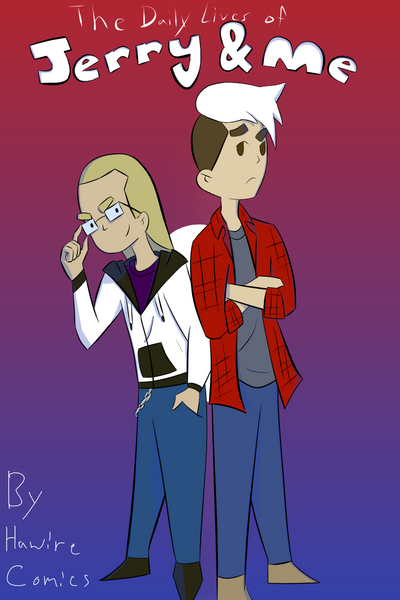 The Daily Lives of Jerry & Me