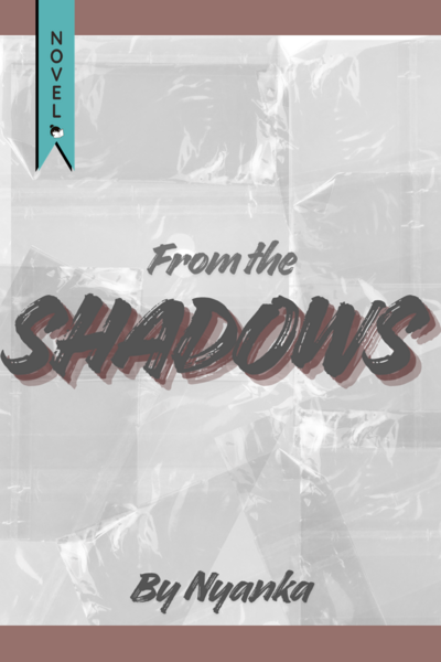 From the Shadows