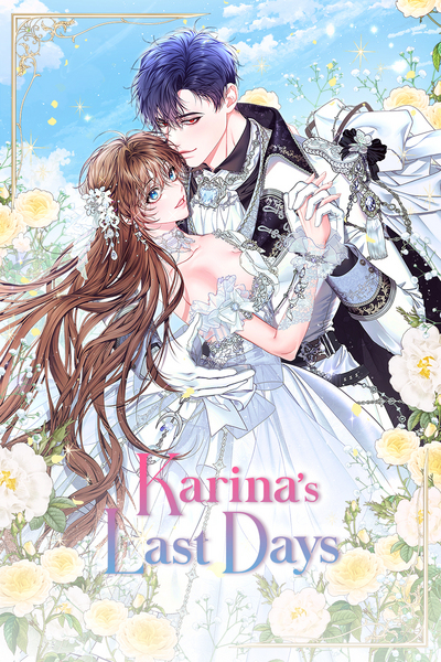 Karina's Last Days