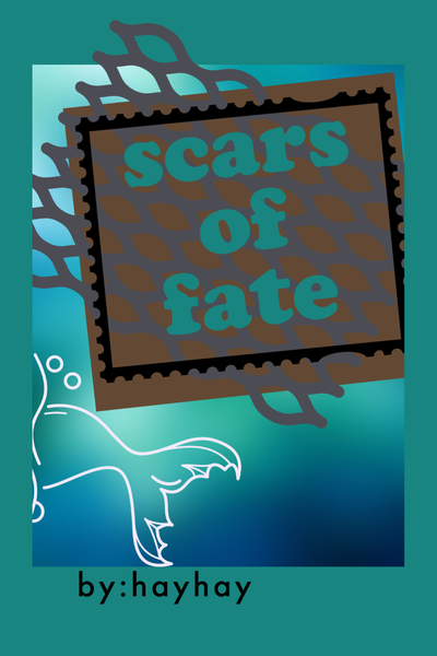 scars of fate