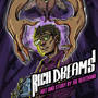 Rich Dreams