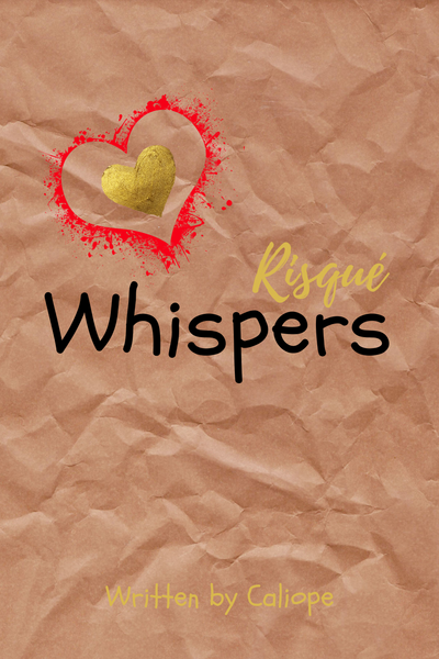 Risqué Whispers