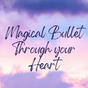 Magical Bullet Through your Heart