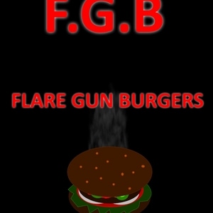 F.G.B Flare Gun Burgers