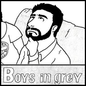 Boys in grey [ENG] - Scientific Divagation