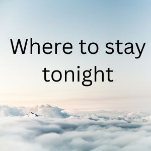 Where to stay tonight