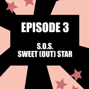 S.O.S. - Sweet (Out) Star