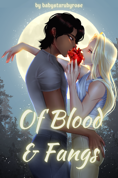Of Blood & Fangs