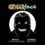 GINGERFACE