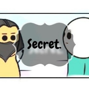 Secret.