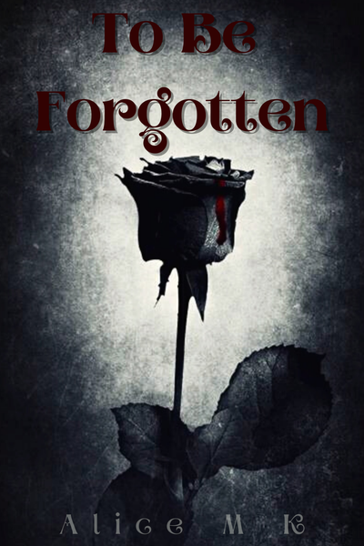 To Be Forgotten