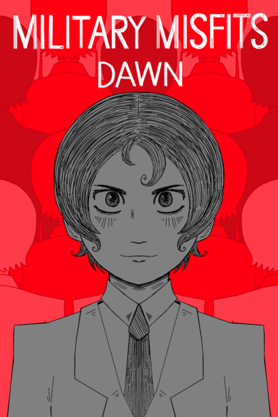 Military Misfits: Dawn