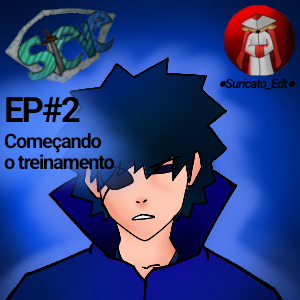 EP#2: Come&ccedil;ando o treinamento 