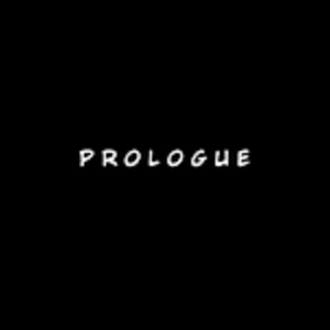 Prologue