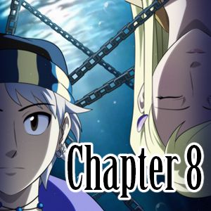 Chapter 8: The Traitor [Part 2]