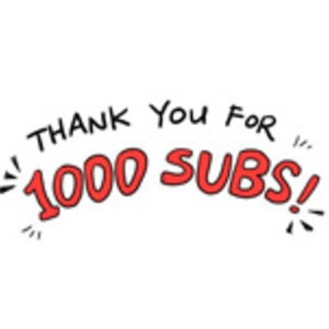 1k Subscribers Milestone!