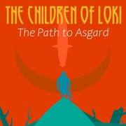 The Children of Loki - The Path to Asgard